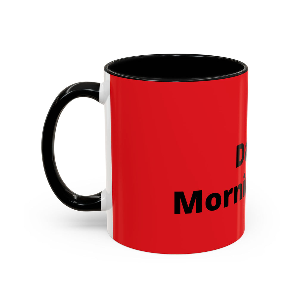 Dad's Morning Juice Coffee Mug – Funny Father's Day Red Accent Mug (11/15oz)