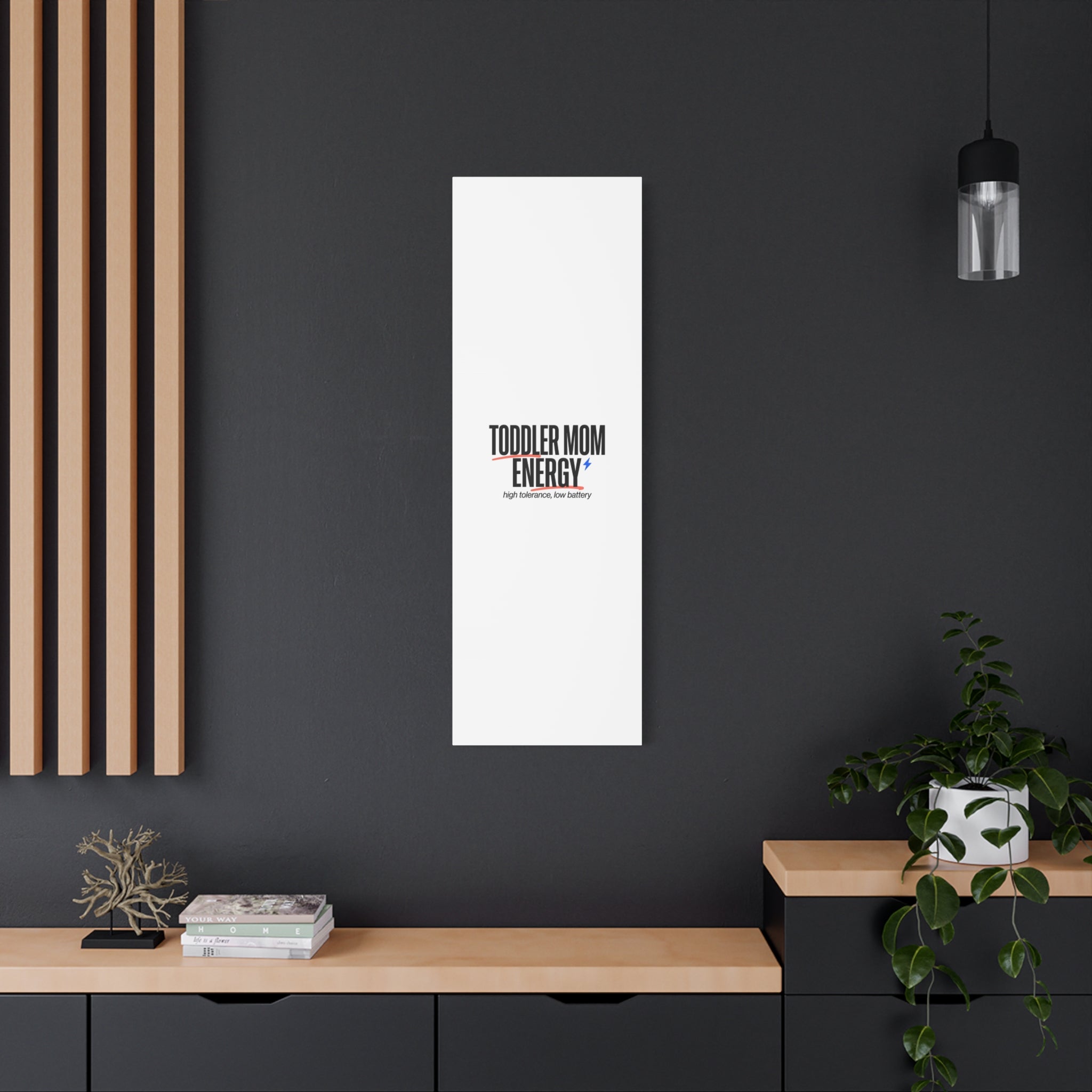 Toddler Mom Energy Canvas | Mother's Day Minimal Typographic Mom Decor