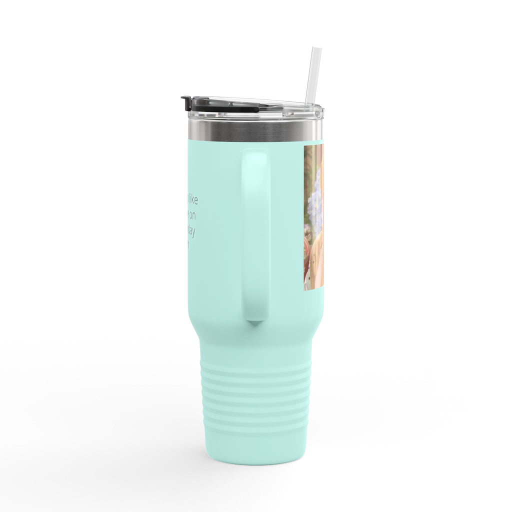40oz Insulated Travel Mug — "Filled up like Blanche on a Saturday night" Funny Southern Comfort Tumbler