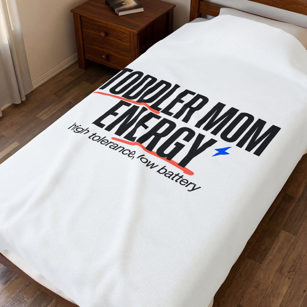 Toddler Mom Energy Velveteen Blanket | Minimal Typographic Mother’s Day