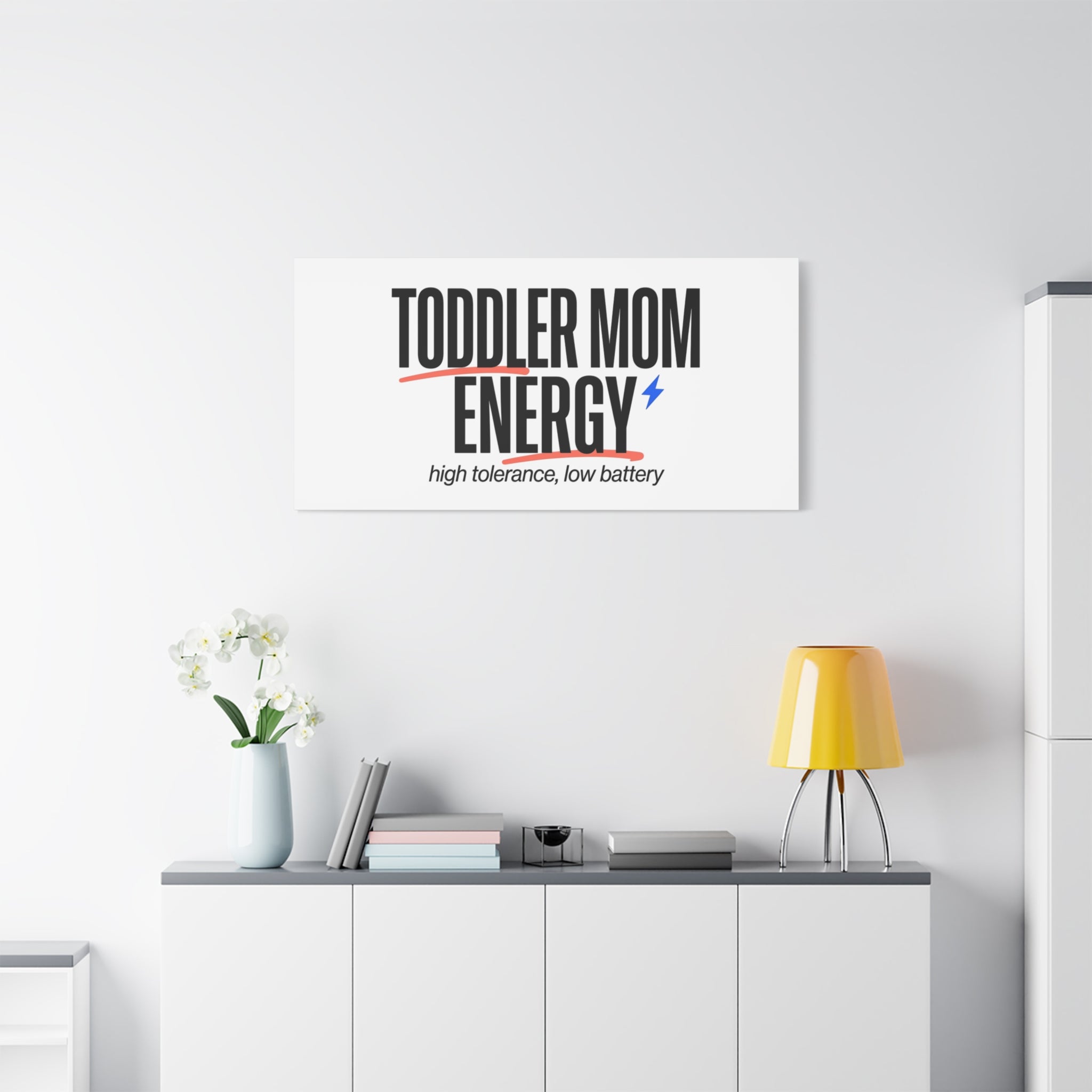 Toddler Mom Energy Canvas | Mother's Day Minimal Typographic Mom Decor