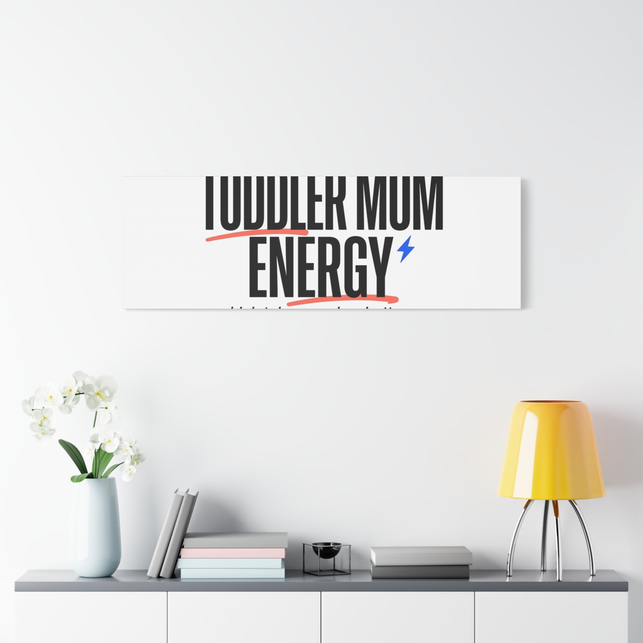 Toddler Mom Energy Canvas | Mother's Day Minimal Typographic Mom Decor