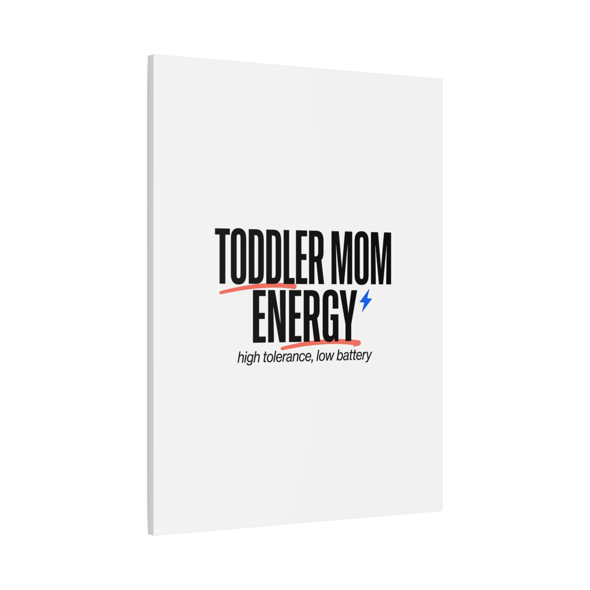 Toddler Mom Energy Canvas | Mother's Day Minimal Typographic Mom Decor
