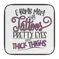 Car Sun Shade — "Bomb Mom with Tattoos, Pretty Eyes and Thick Thighs"