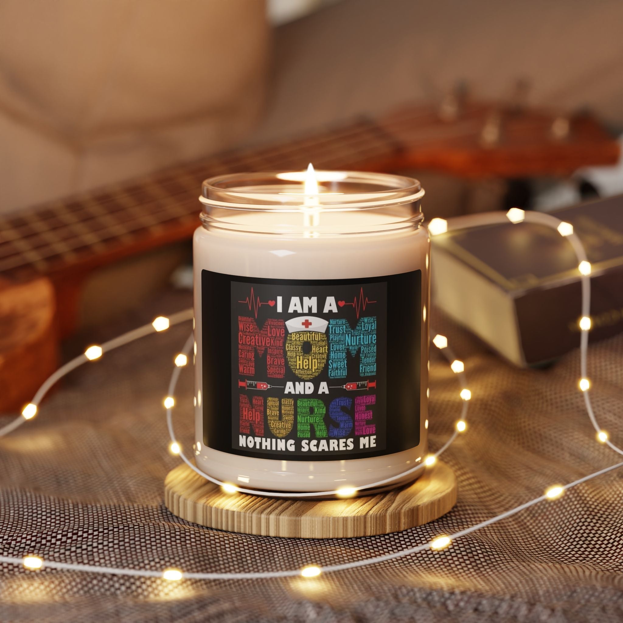 I Am a Mom and a Nurse Candle | Scented Soy Candle, 9oz