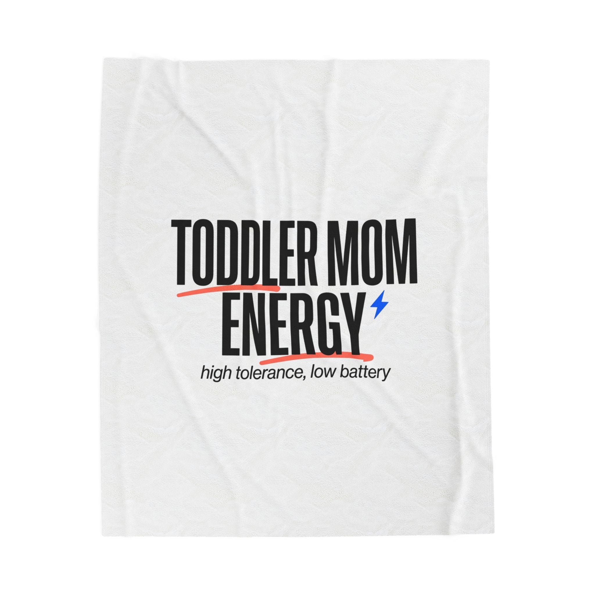 Toddler Mom Energy Velveteen Blanket | Minimal Typographic Mother’s Day