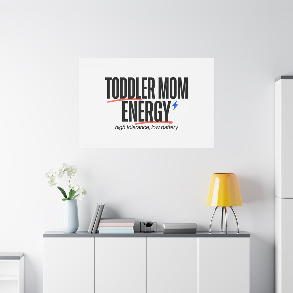 Toddler Mom Energy Canvas | Mother's Day Minimal Typographic Mom Decor