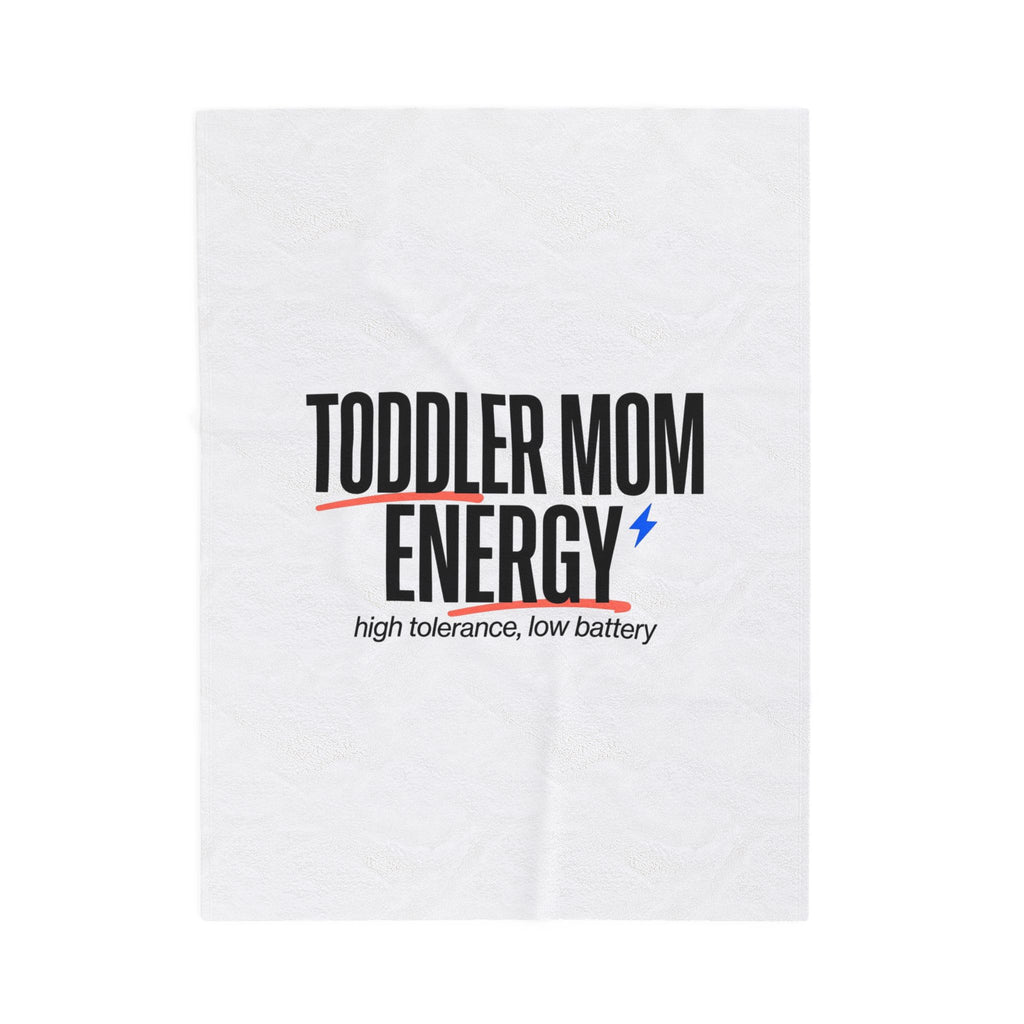 Toddler Mom Energy Velveteen Blanket | Minimal Typographic Mother’s Day