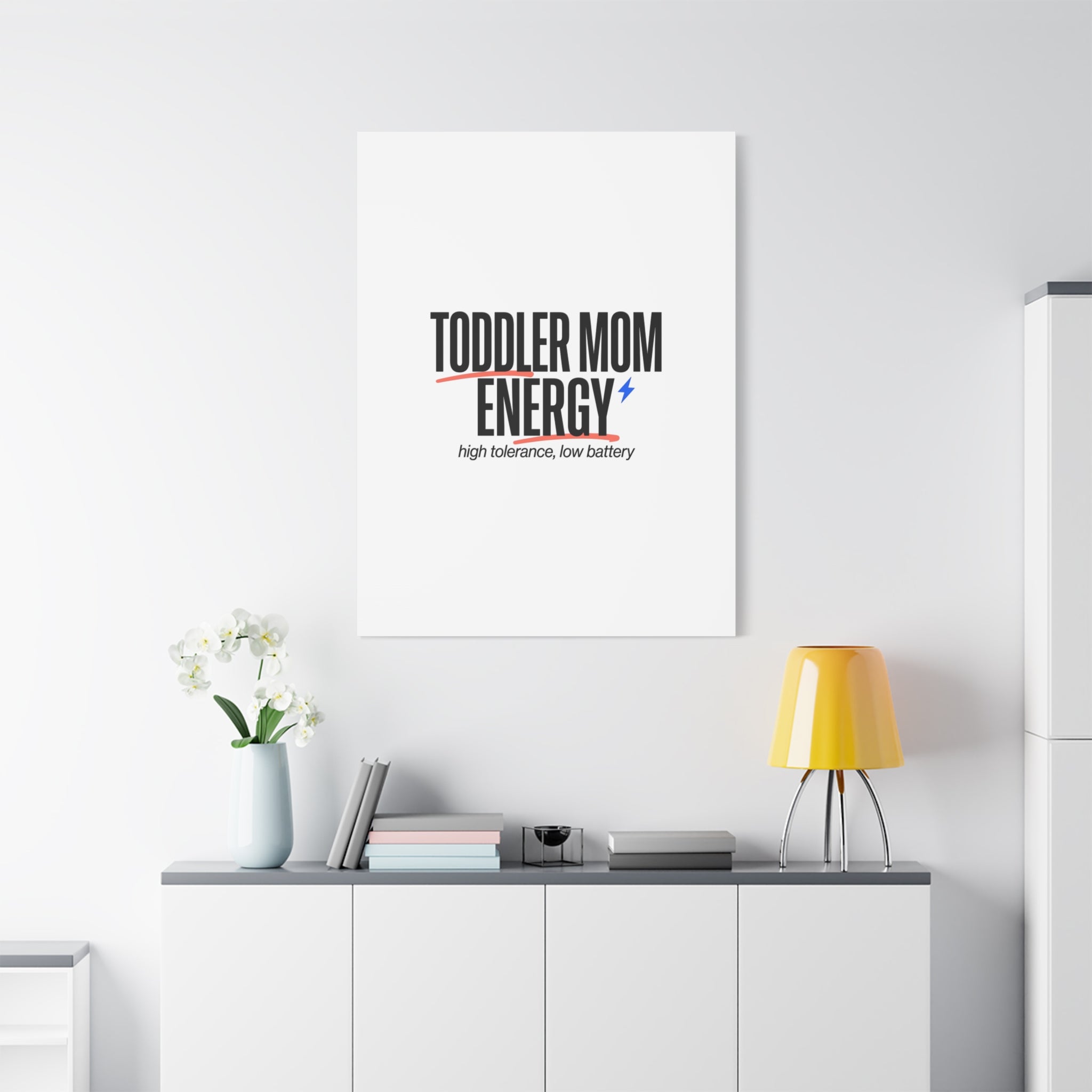 Toddler Mom Energy Canvas | Mother's Day Minimal Typographic Mom Decor