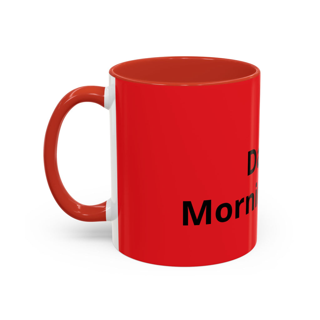 Dad's Morning Juice Coffee Mug – Funny Father's Day Red Accent Mug (11/15oz)