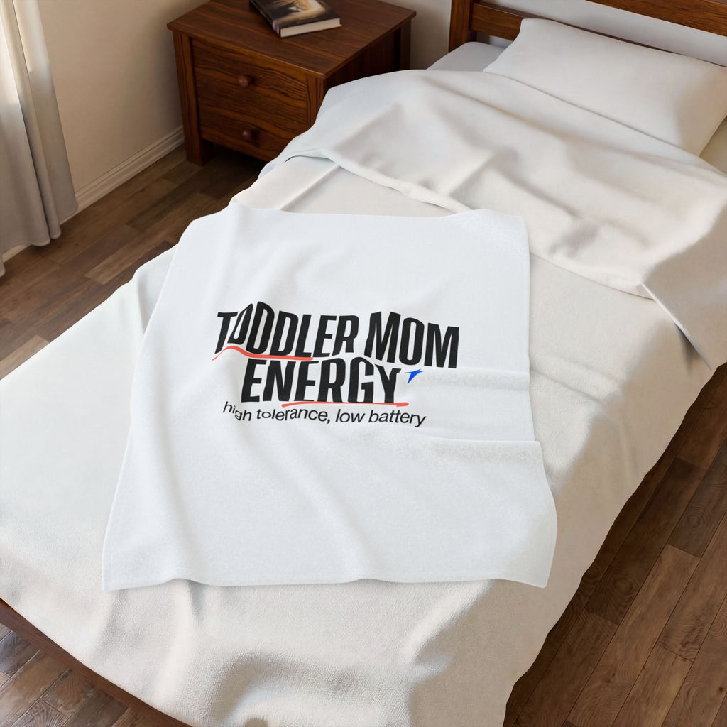 Toddler Mom Energy Velveteen Blanket | Minimal Typographic Mother’s Day