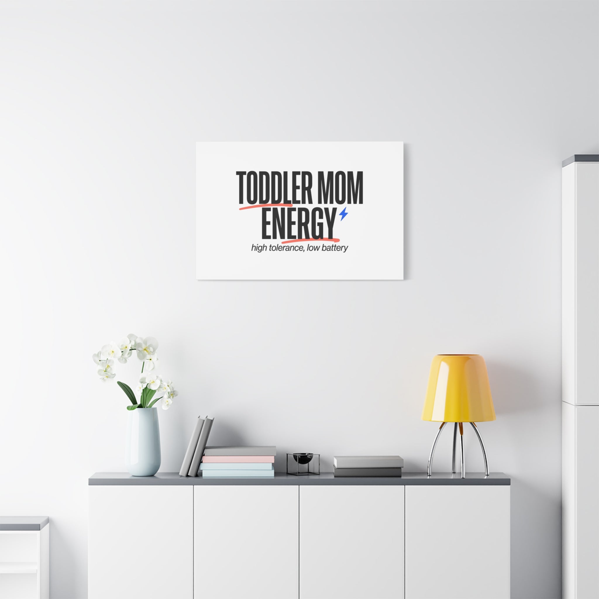 Toddler Mom Energy Canvas | Mother's Day Minimal Typographic Mom Decor