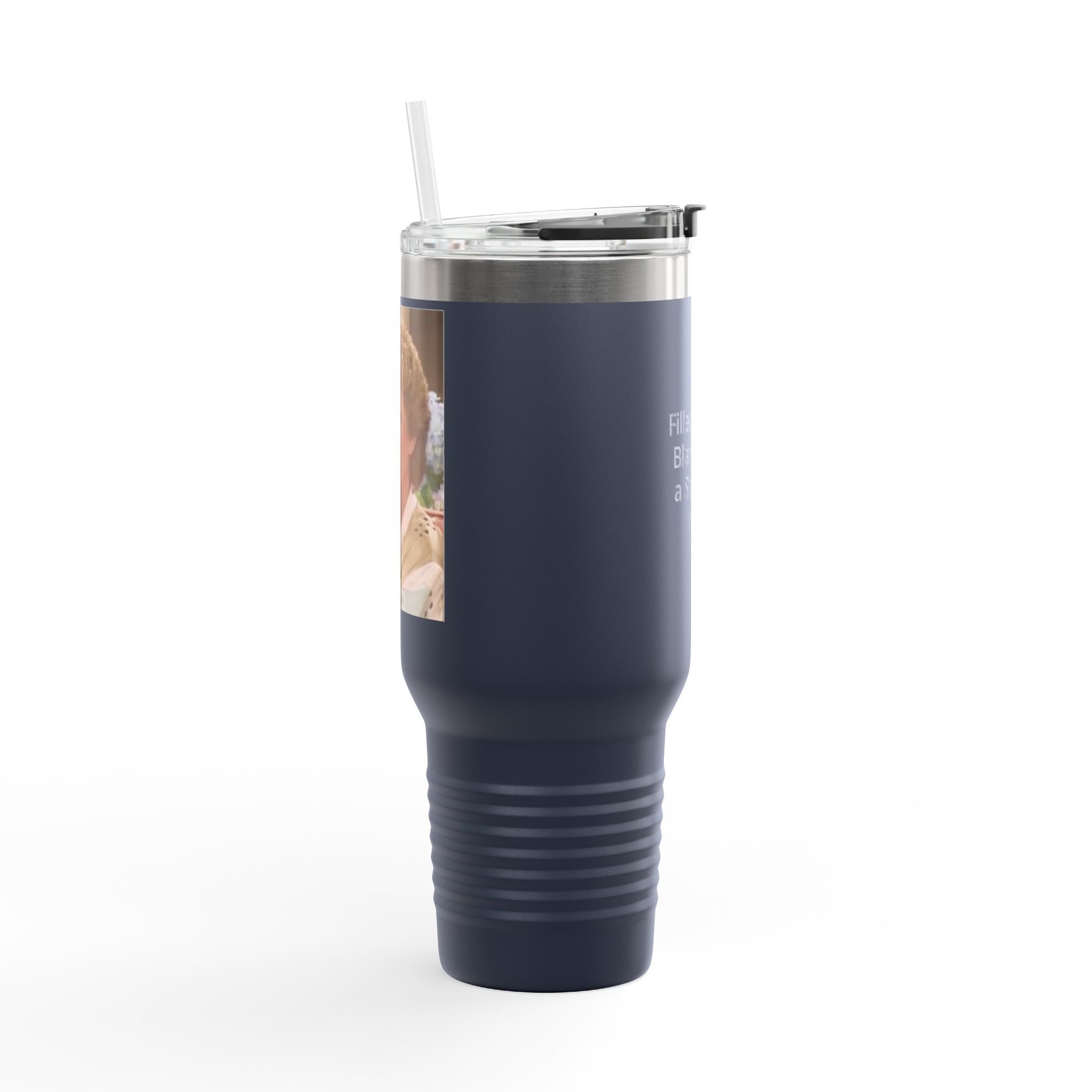 40oz Insulated Travel Mug — "Filled up like Blanche on a Saturday night" Funny Southern Comfort Tumbler