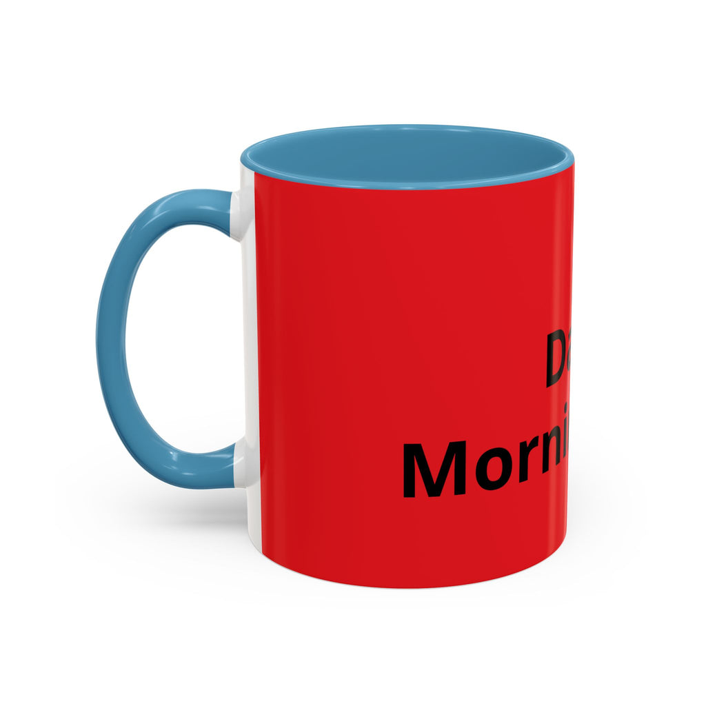 Dad's Morning Juice Coffee Mug – Funny Father's Day Red Accent Mug (11/15oz)